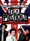 Biografia-Sex-Pistols-divulgacao