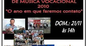 Mostra Regional Música Vocacional 2010 – “O ano em que faremos contato”