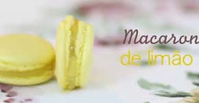 Doce francês: aprenda como fazer um delicioso Macaron de Limão Siciliano