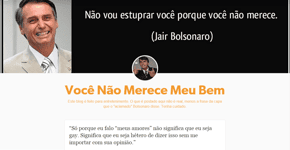 Tumblr “Você não merece meu bem” ironiza Jair Bolsonaro
