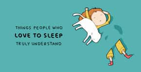 15 situações que pessoas que amam dormir vão entender