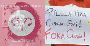 ‘Pílula fica, Cunha sai’: internautas protestam contra PL que criminaliza meios abortivos