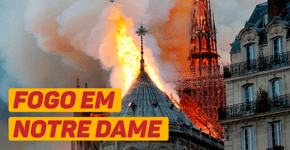 Catedral de Notre Dame: 8 séculos de história queimam em Paris
