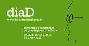 Dia 31: “Dia D” para Carlos Drummond de Andrade