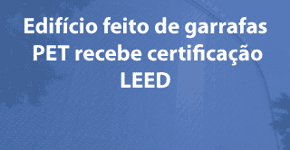 Edifício em Taiwan ‘feito’ de garrafas PET recebe certificação