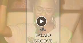 Festa Balaio Groove by Dj Evelyn Cristina