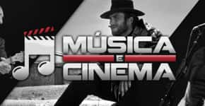 O cinema encontra a música