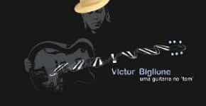 Uma Guitarra no Tom, com Victor Biglione