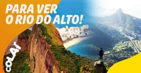 3 trilhas no Rio com vistas de tirar o fôlego