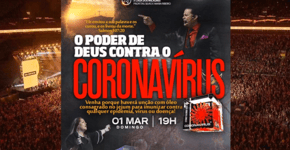 Igreja evangélica no RS promete ‘imunização’ contra coronavírus
