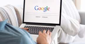 Quer trabalhar no Google? Há mais de 100 vagas abertas no Brasil