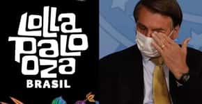 Bolsonaro é proibido de ir ao Lollapalooza; entenda: