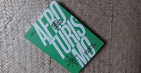 Livro ‘Afroturismo’ consolida debate sobre o tema e será lançado dia 14/12