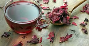 Chá de hibisco: conheças as vantagens de tomar a bebida