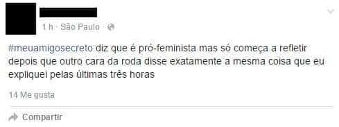 Mulheres relatam nas redes sociais casos de machismo (Reprodução/Facebook)