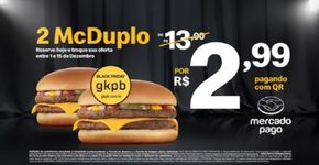 Méqui Friday: McDuplo por R$ 2,99, Colosso em dobro e BigMac por R$ 7
