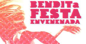 Bendita Festa em edição comemorativa e envenenada neste sábado 16/10!