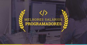 10 trampos para programadores com salários de até R$ 14 mil