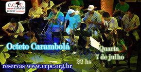 Carambolá Octeto no CCPC
