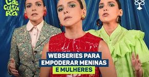 Free Free lança webseries educacionais sobre o universo feminino
