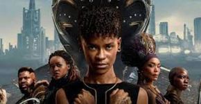 Pantera Negra: Wakanda Para Sempre é o destaque no cinema nesta semana