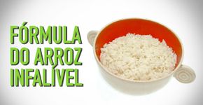 Descubra a fórmula secreta pro seu arroz nunca mais dar errado