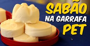 Fácil e econômico: aprenda a fazer sabão caseiro na garrafa PET