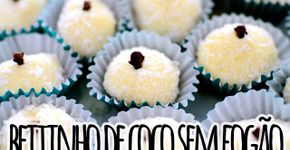 Aprenda a fazer beijinho (docinho) sem usar fogão