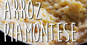 Arroz à Piamontese: você precisa experimentar essa delícia