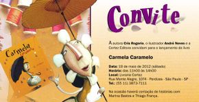 Muitas histórias da Carmela Caramelo serão contadas por Marina Bastos e Thiago França, na Livraria Cortez