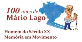 Site homenageia o centenário de Mário Lago