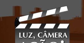 Luz, Câmera, Ação… Muita Ação
