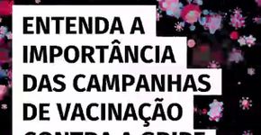 Saúde preventiva: entenda a importância das campanhas de vacinação contra a gripe