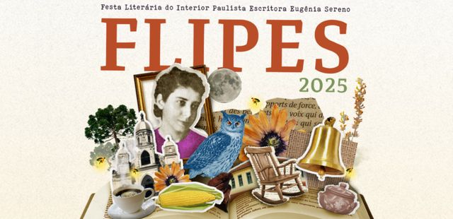 FLIPES – Festa Literária do Interior Paulista Escritora Eugênia Sereno