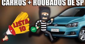 10 carros mais roubados na cidade de São Paulo
