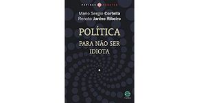 “Política para não ser idiota”