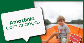  Amazônia é incrível –também para o turismo com criança