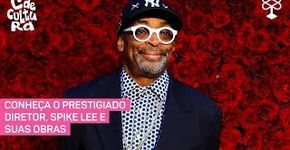 Spike Lee: presidente do júri e homenageado no Festival de Cannes