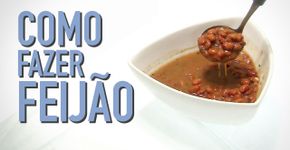 Aprenda o passo a passo pra fazer um feijão simples e delicioso