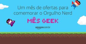 Mês Geek da Amazon tem eBooks com até 95% de desconto