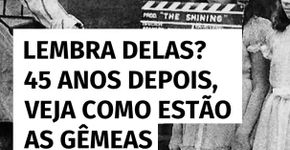 Mais de quatro décadas depois, descubra como estão as gêmeas mais icônicas do terror no cinema