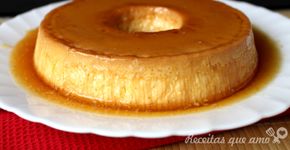 Dicas para fazer um pudim perfeito