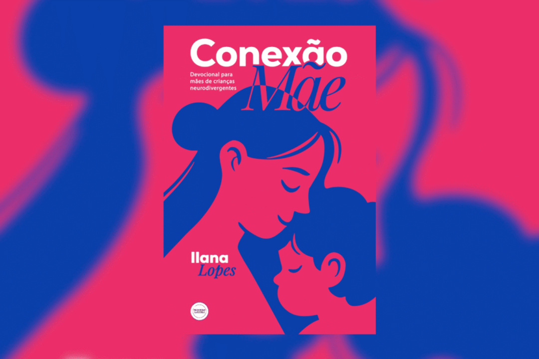 “Conexão mãe” reúne fé e acolhimento em reflexões voltadas às mães de crianças neurodivergentes e aos desafios da rotina (Imagem: Reprodução digital | Ipê das Letras)