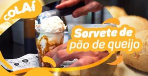 Sorvete de pão de queijo: a sobremesa mais gostosa e inusitada de BH