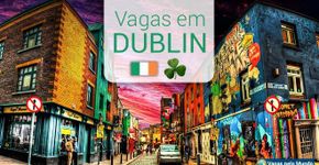 Inúmeras vagas de emprego para quem fala português na Irlanda