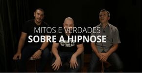 Mitos e verdade sobre a hipnose