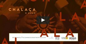 Sesc Santana apresenta “Chalaça, a peça”