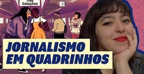 Jornalismo em Quadrinhos | C de Cultura