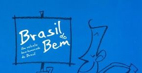 Exposição de caricaturas “Brasil do Bem”