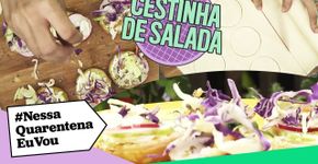 CESTINHA FOLHADA DE SALADA | Tá comendo mal na quarentena?